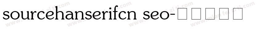sourcehanserifcn seo字体转换